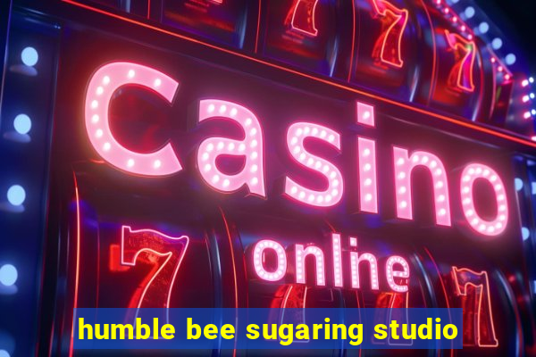 humble bee sugaring studio